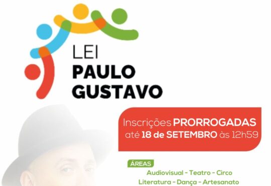 Paulo gustavo prorrogacao