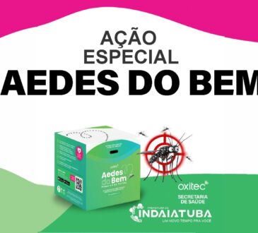 Liberacao aedes do bem indaiatuba