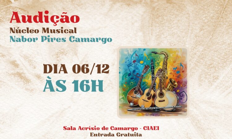 Audicao nucleo nabor 06 12 25 ciaei site
