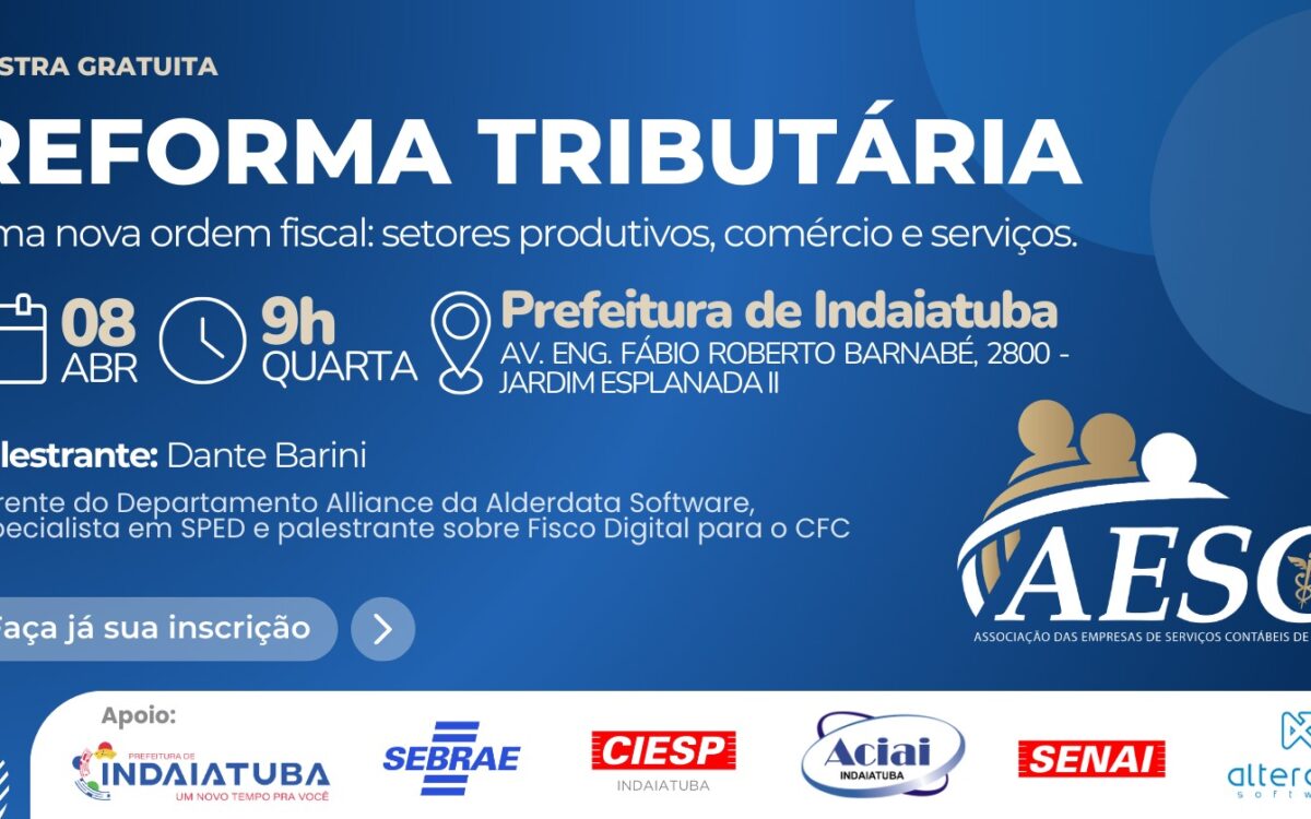 Reforma tributária indaiatuba palestra