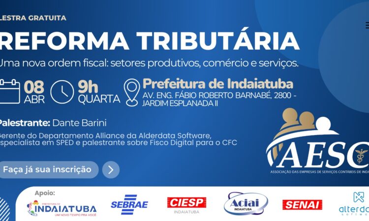 Reforma tributária indaiatuba palestra